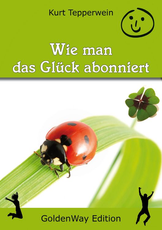 Produktbild: Wie man das Gl&uuml;ck abonniert