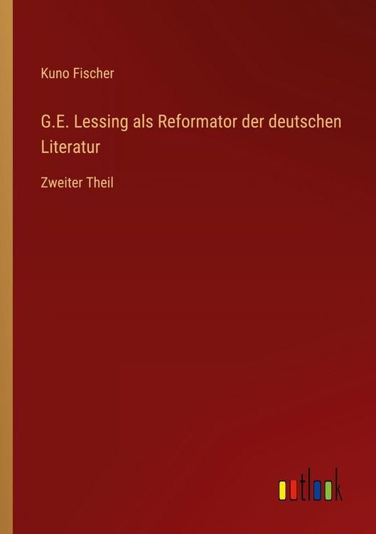 Produktbild: G.E. Lessing als Reformator der deutschen Literatur
