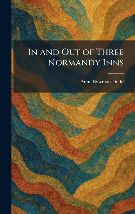 Produktbild: In and Out of Three Normandy Inns