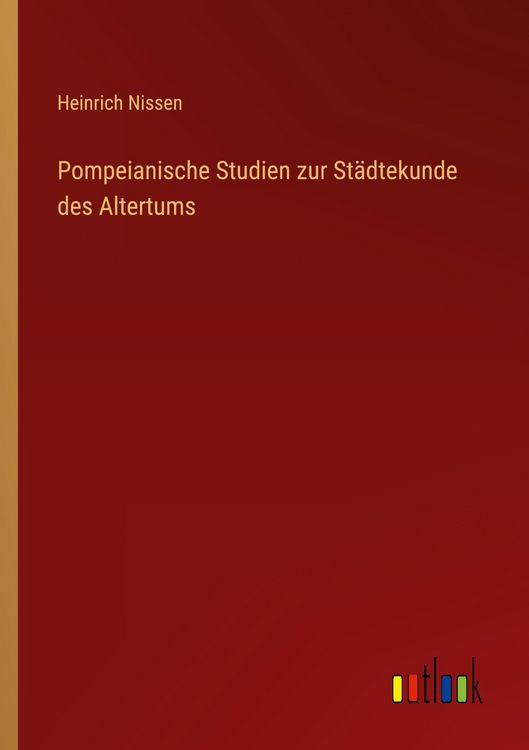 Produktbild: Pompeianische Studien zur St&auml;dtekunde des Altertums