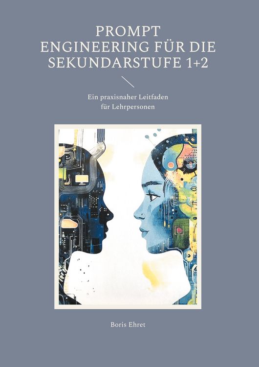 Produktbild: Prompt Engineering f&uuml;r die Sekundarstufe 1+2