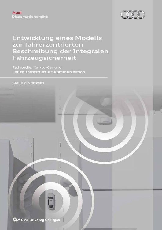 Produktbild: Entwicklung eines Modells zur fahrerzentrierten Beschreibung der Integralen Fahrzeugsicherheit