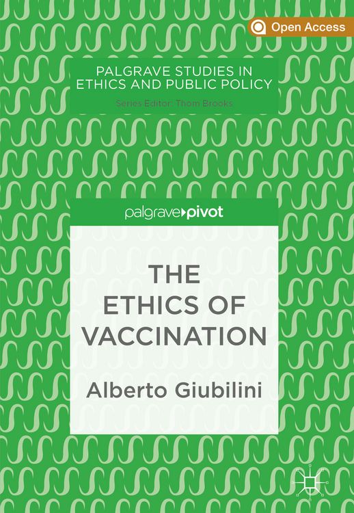 Produktbild: The Ethics of Vaccination