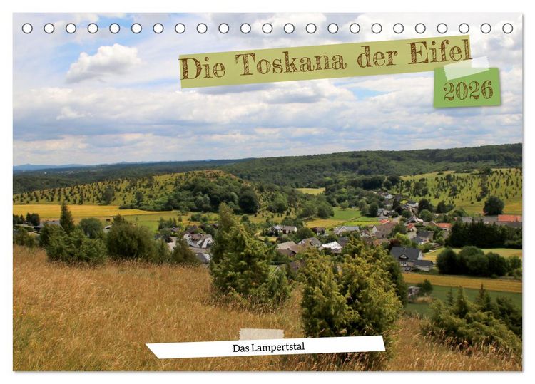 Produktbild: Die Toskana der Eifel - Das Lampertstal (Tischkalender 2026 DIN A5 quer), CALVENDO Monatskalender