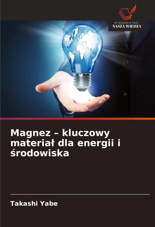 Produktbild: Magnez - kluczowy materia&iquest; dla energii i &iquest;rodowiska