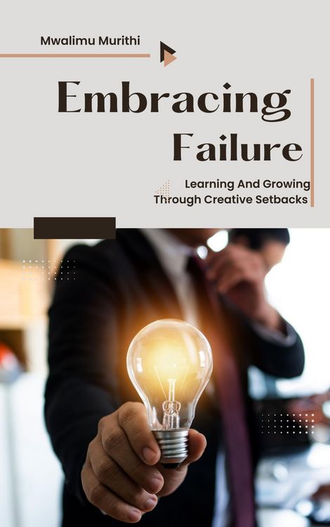 Produktbild: Embracing Failure: Learning and Growing Through Creative Setbacks