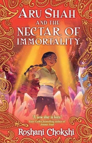 Produktbild: Chokshi, R: Aru Shah and the Nectar of Immortality