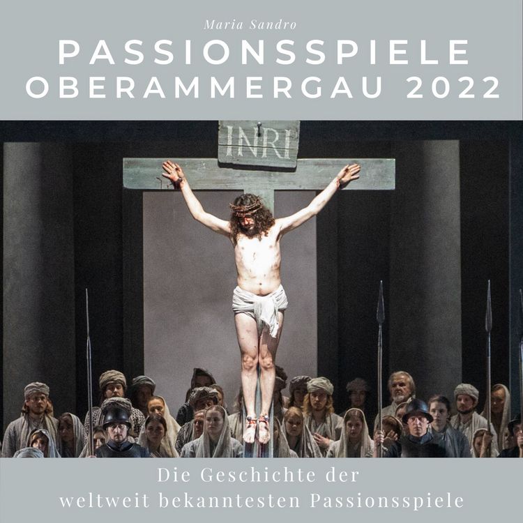 Produktbild: Passionsspiele Oberammergau 2022
