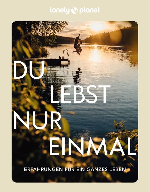 Bild vom Artikel LONELY PLANET Bildband Du lebst nur einmal vom Autor Planet Lonely