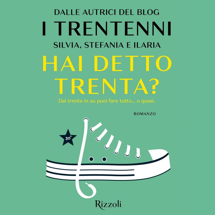 Produktbild: Hai detto trenta?