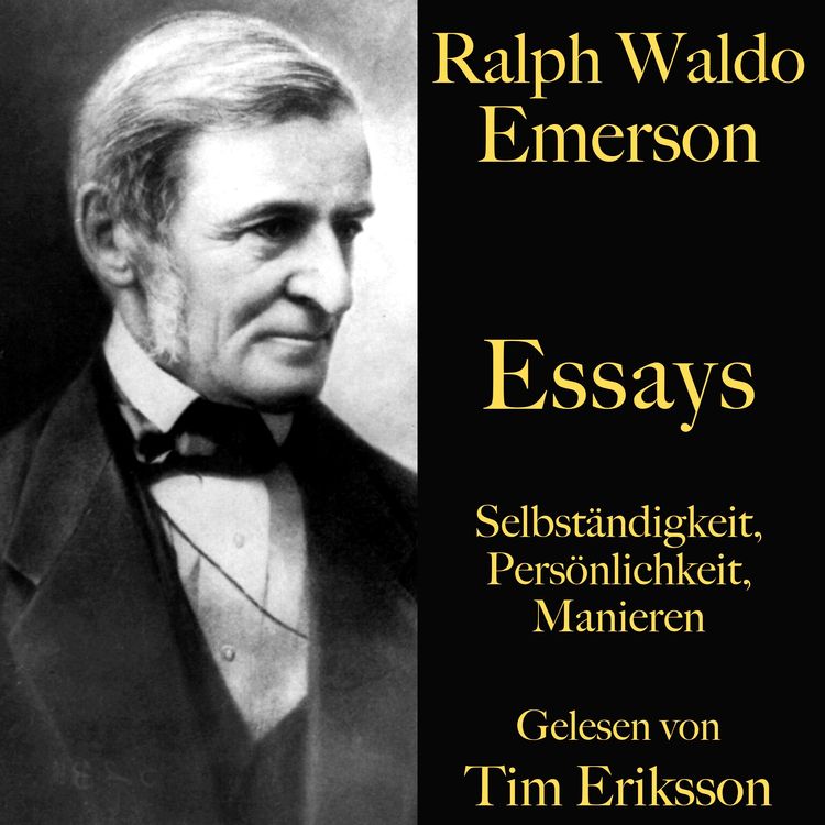 Bild vom Artikel Ralph Waldo Emerson: Essays vom Autor Ralph Waldo Emerson