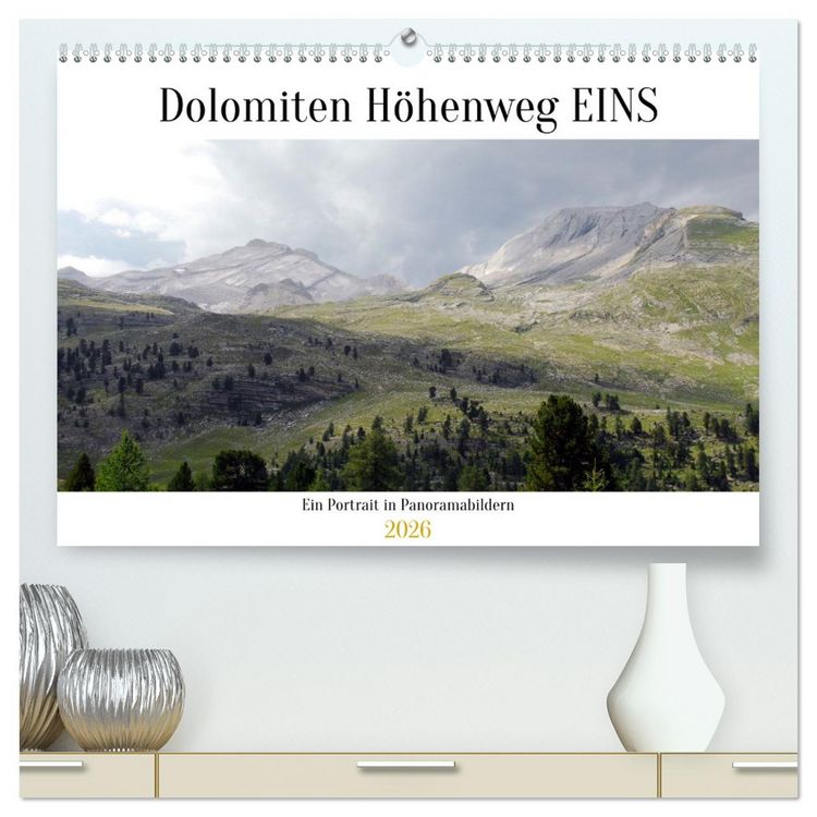 Produktbild: Der Dolomiten H&ouml;henweg EINS in Panoramabildern (hochwertiger Premium Wandkalender 2026 DIN A2 quer), Kunstdruck in Hochglanz