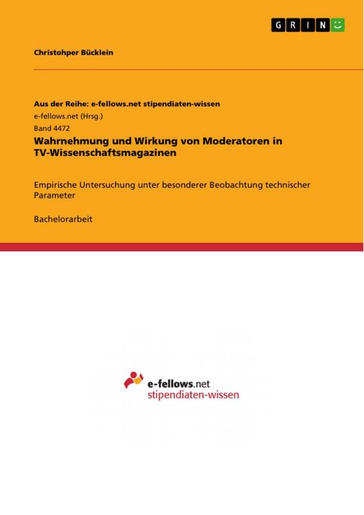 Produktbild: Wahrnehmung und Wirkung von Moderatoren in TV-Wissenschaftsmagazinen
