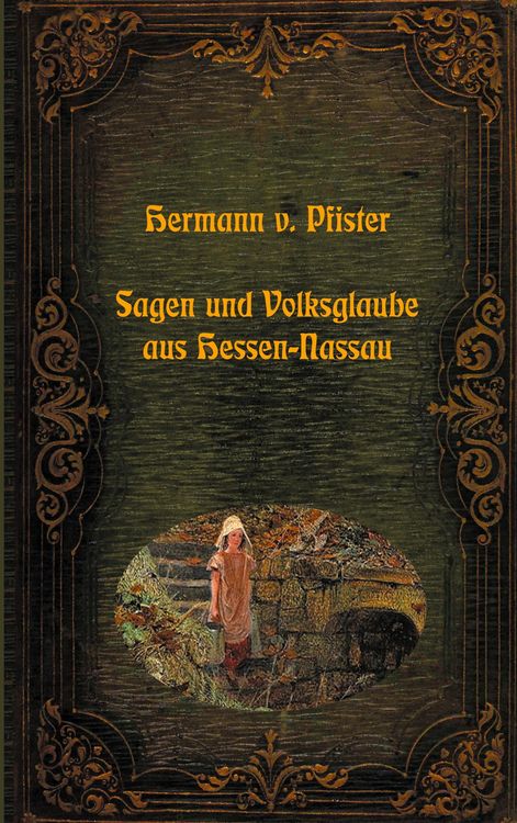 Produktbild: Sagen und Volksglaube aus Hessen-Nassau