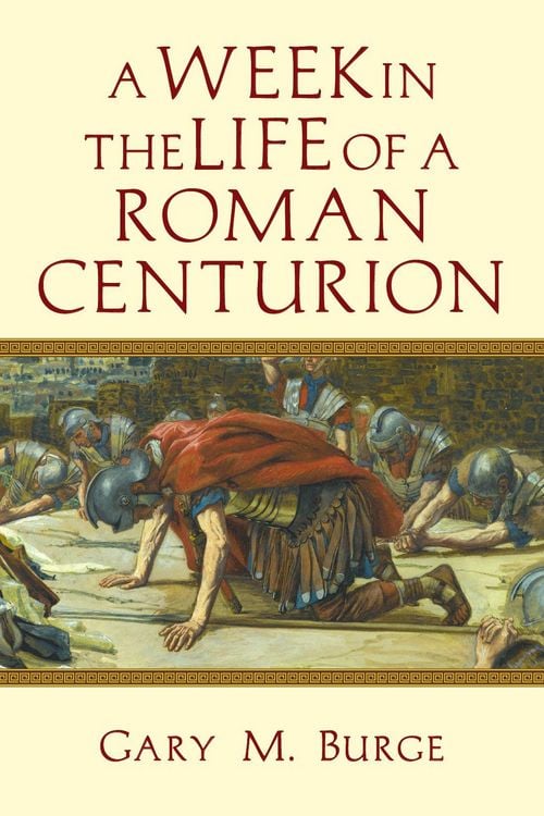 Produktbild: A Week in the Life of a Roman Centurion