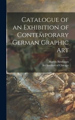 Produktbild: Catalogue of an Exhibition of Contemporary German Graphic Art