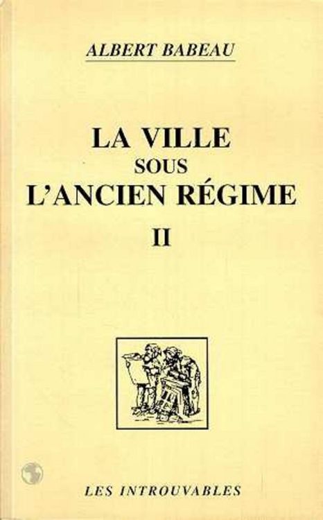 Produktbild: La ville sous l'ancien r&eacute;gime (Volume 2)