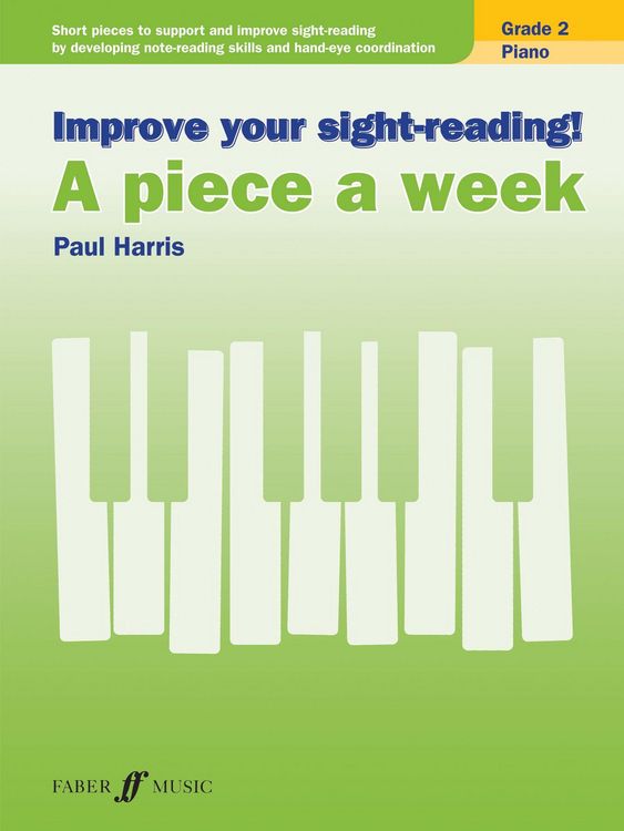 Produktbild: Improve your sight-reading! A piece a week Piano Grade 2