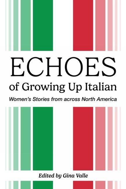 Produktbild: Echoes of Growing Up Italian