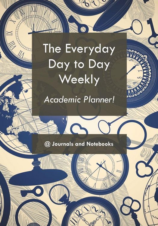 Produktbild: The everyday day to day weekly academic planner!