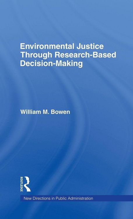 Produktbild: Environmental Justice Through Research-Based Decision-Making