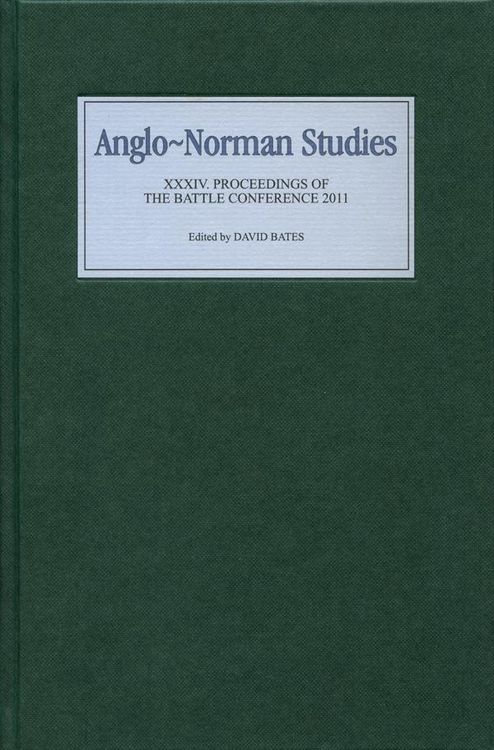 Produktbild: Anglo-Norman Studies XXXIV