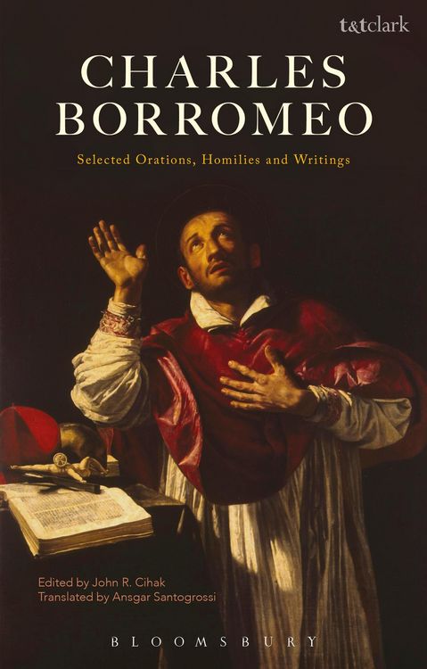 Produktbild: Charles Borromeo: Selected Orations, Homilies and Writings