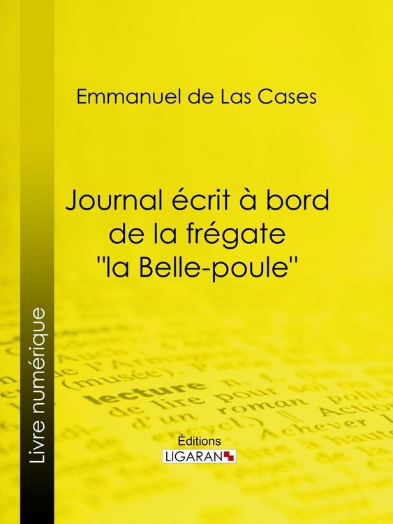 Produktbild: Journal &eacute;crit &agrave; bord de la fr&eacute;gate "la Belle-poule"