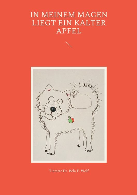 Produktbild: In meinem Magen liegt ein kalter Apfel