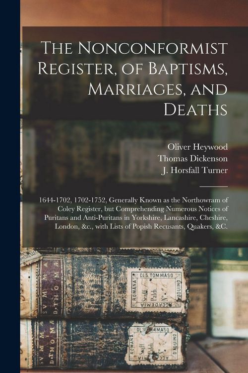 Produktbild: The Nonconformist Register, of Baptisms, Marriages, and Deaths