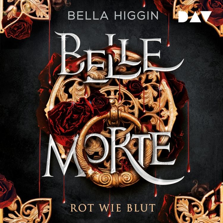 Produktbild: Belle Morte &ndash; Teil 1: Rot wie Blut