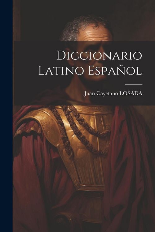 Produktbild: Diccionario Latino Espa&ntilde;ol