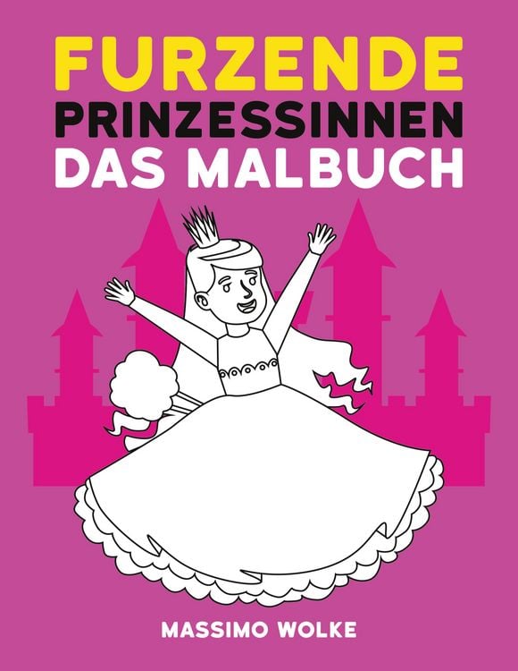 Produktbild: Furzende Prinzessinnen - Das Malbuch