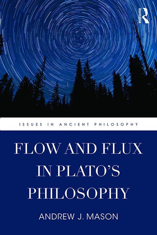 Produktbild: Flow and Flux in Plato's Philosophy