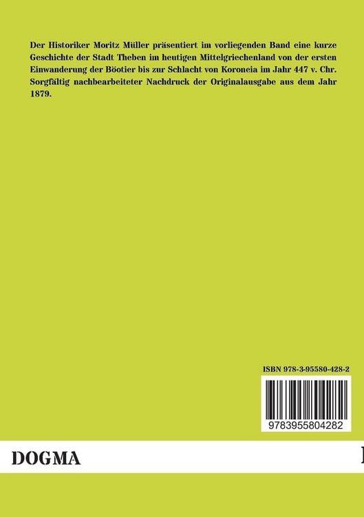 Produktbild: Geschichte Thebens von der Einwanderung der Boioter bis zur Schlacht bei Koroneia