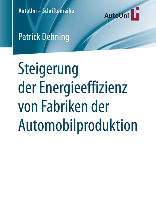 Produktbild: Steigerung der Energieeffizienz von Fabriken der Automobilproduktion