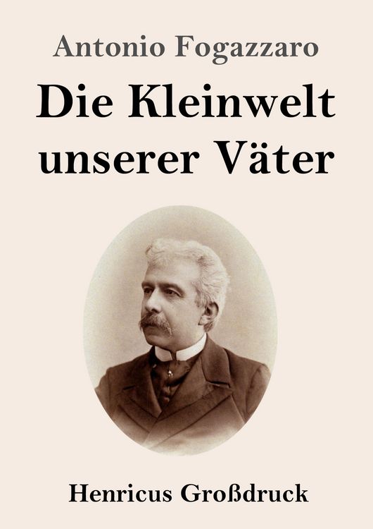 Produktbild: Die Kleinwelt unserer V&auml;ter (Gro&szlig;druck)
