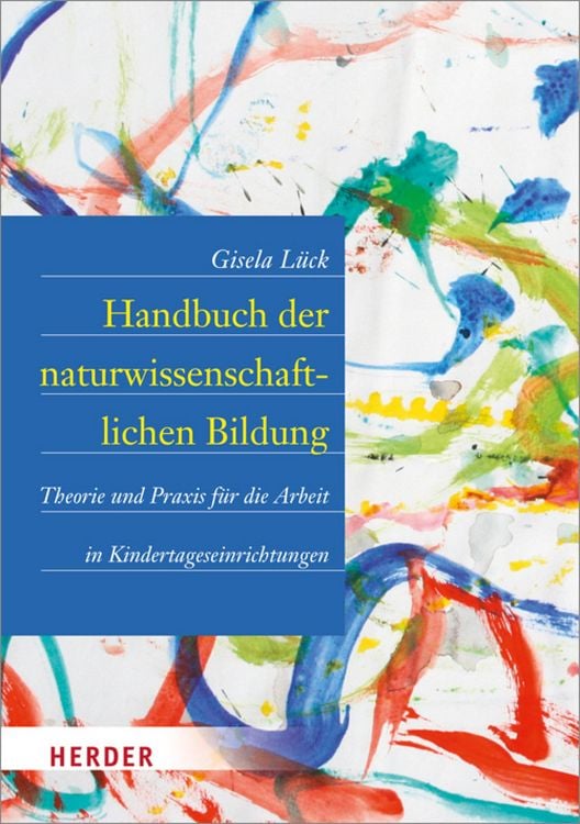 Produktbild: Handbuch naturwissenschaftliche Bildung in der Kita