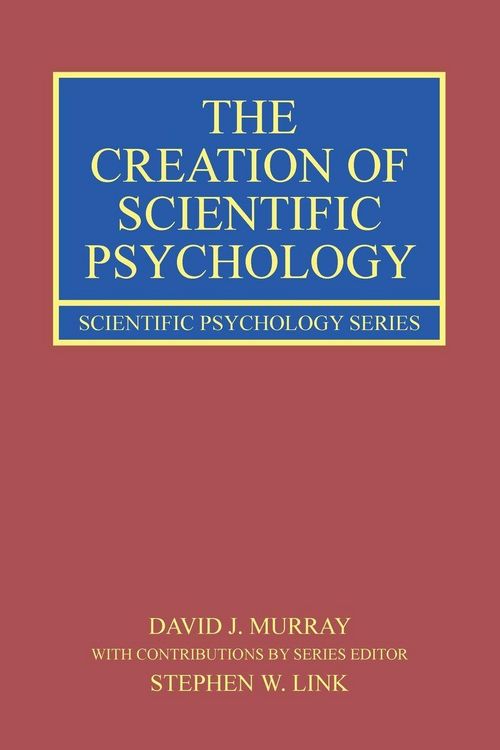 Produktbild: The Creation of Scientific Psychology