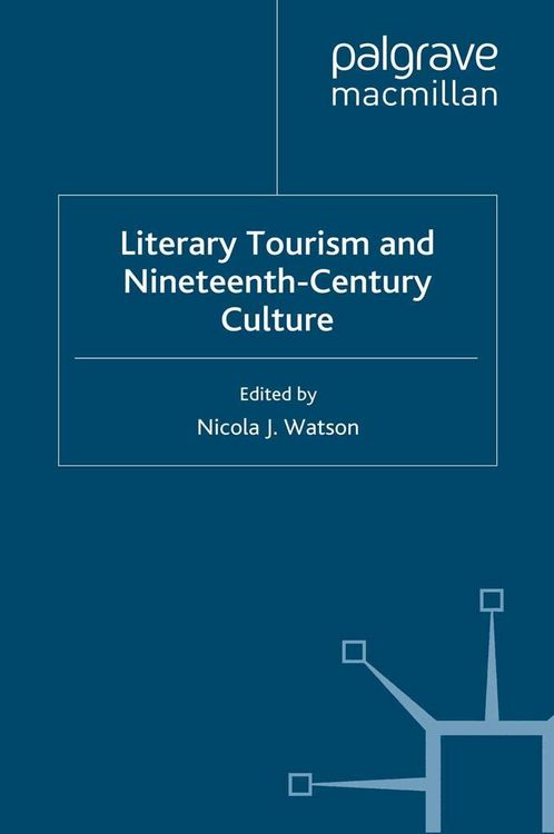Produktbild: Literary Tourism and Nineteenth-Century Culture