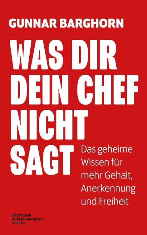 Produktbild: Was dir dein Chef nicht sagt