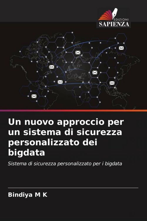 Produktbild: Un nuovo approccio per un sistema di sicurezza personalizzato dei bigdata