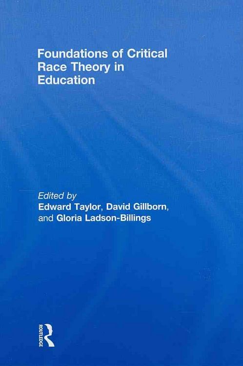 Produktbild: Foundations of Critical Race Theory in Education