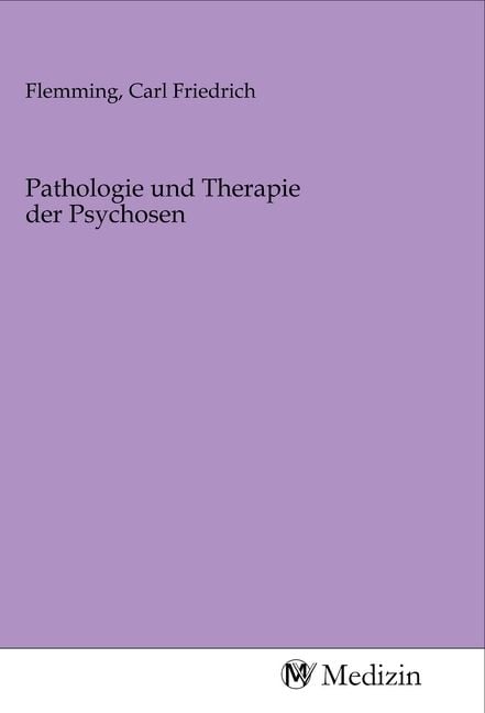 Produktbild: Pathologie und Therapie der Psychosen