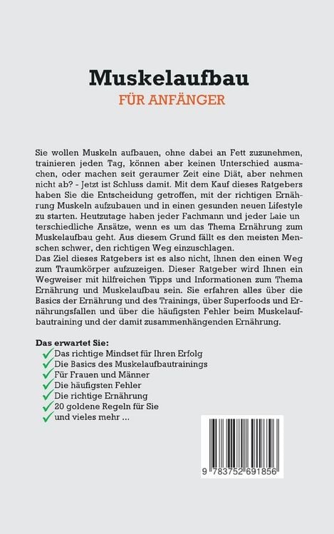 Produktbild: Muskelaufbau f&uuml;r Anf&auml;nger: Mit der richtigen Ern&auml;hrung und einer durchdachten Trainingsplanung zu mehr Muskeln, Selbstbewusstsein und Wohlbefinden