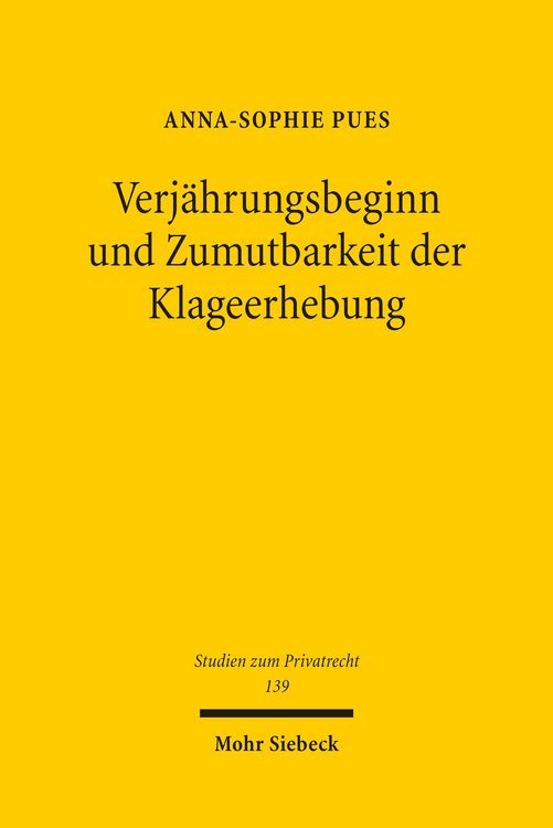Produktbild: Verj&auml;hrungsbeginn und Zumutbarkeit der Klageerhebung