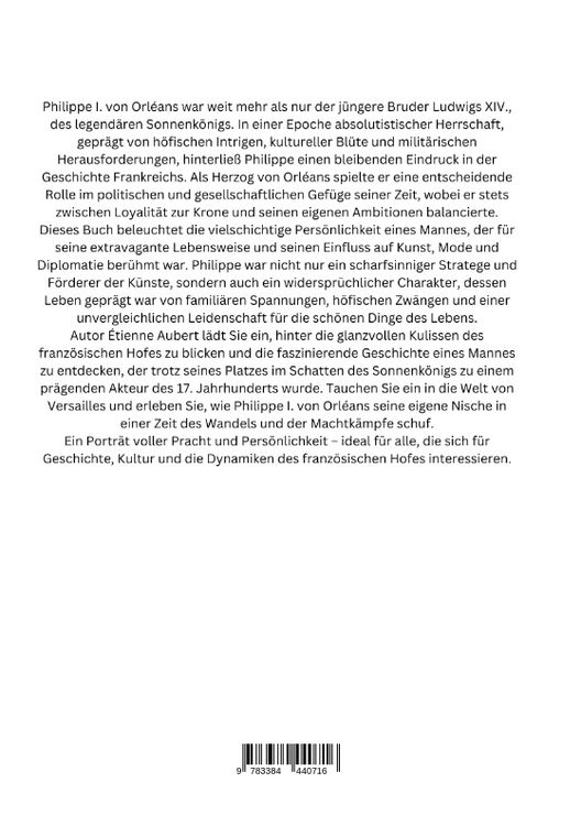 Produktbild: Philippe I. von Orl&eacute;ans: Der Schillernde Bruder des Sonnenk&ouml;nigs