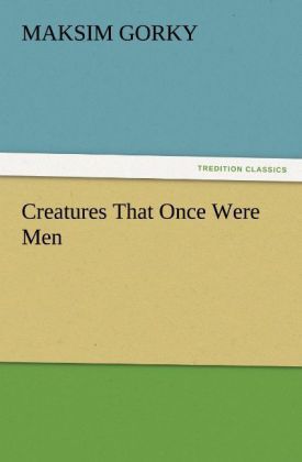 Produktbild: Creatures That Once Were Men