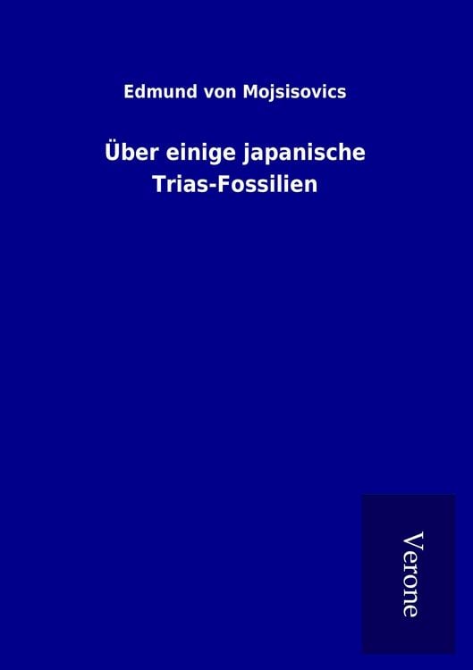Produktbild: &Uuml;ber einige japanische Trias-Fossilien
