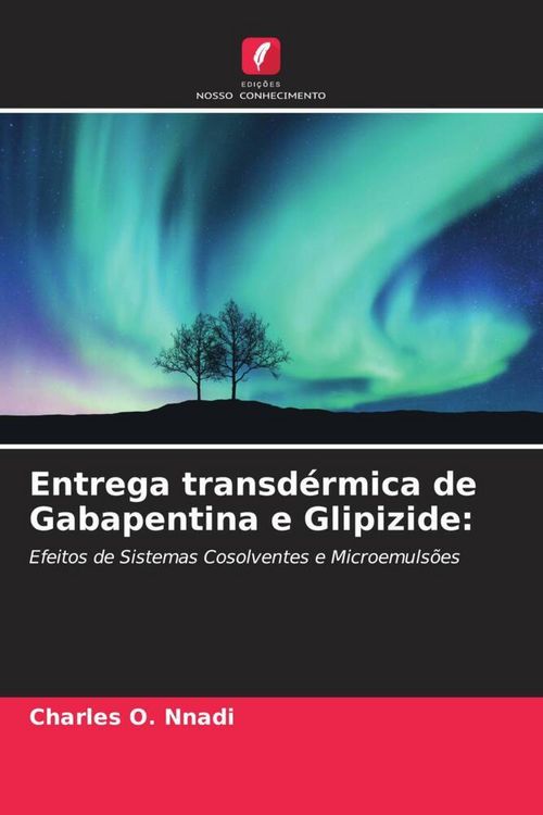 Produktbild: Entrega transd&eacute;rmica de Gabapentina e Glipizide: